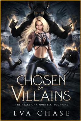 Chosen by Villains by Eva Chase 