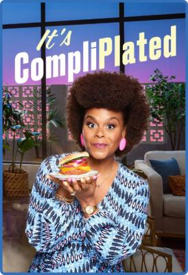 Its CompliPlated S01E01 Dinner Party at My Place YAll 720p HDTV x264-CRiMSON