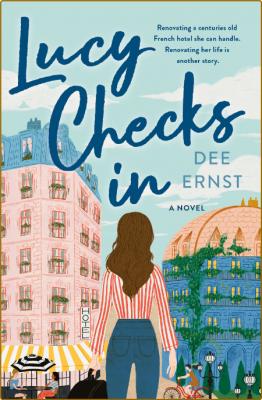 Lucy Checks In - Dee Ernst