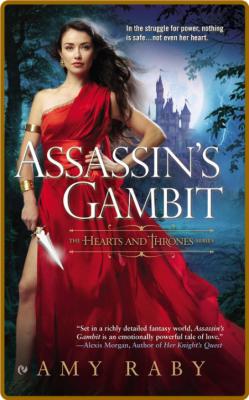 Assassins Gambit (Raby, Amy)