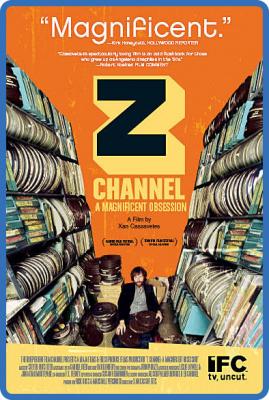 Z Channel A Magnificent Obsession 2004 1080p WEBRip x264-RARBG