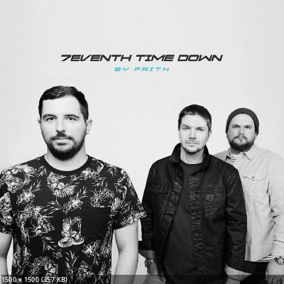 7eventh Time Down - By Faith (2022)