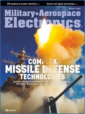 Military + Aerospace Electronics - August 2022