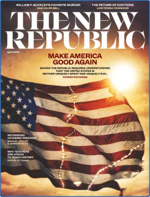 The New Republic - April 2022