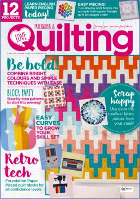 Love PatchWork & Quilting - 01 August 2022