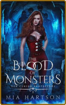 The Blood of Monsters  A Parano - Mia Hartson