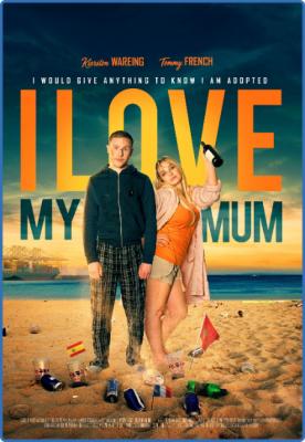 I Love My Mum 2018 1080p BluRay x265-RARBG
