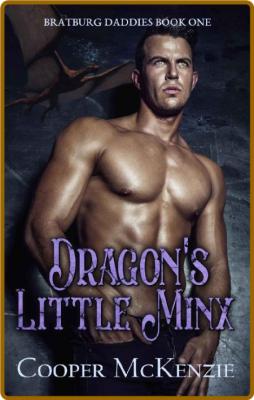Dragons Little Minx Bratburg - Cooper McKenzie