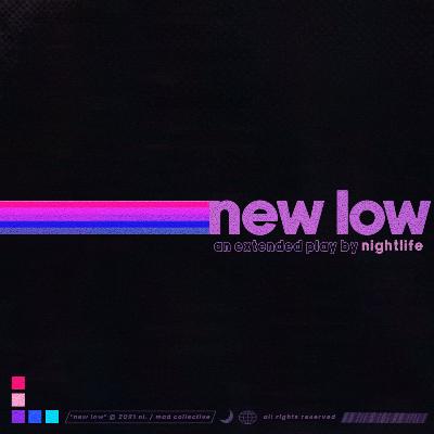 nightlife - new low [EP] (2021)