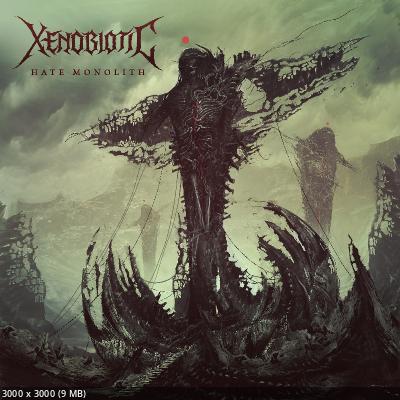 Xenobiotic - Hate Monolith (2022)
