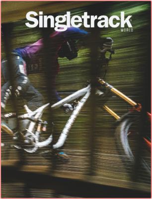 Singletrack Issue 144-August 2022