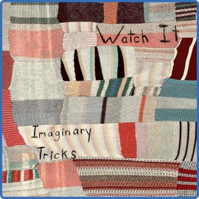 Imaginary Tricks - Watch It (2022)