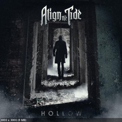 Align The Tide - Hollow (2022)