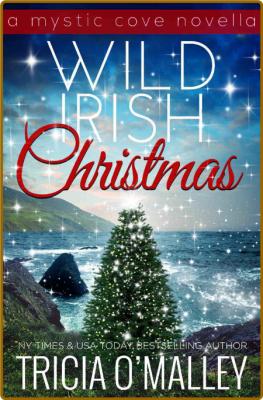 Wild Irish Christmas by Tricia O'Malley  _b9a2394c961ad19295557cbc4ed53911