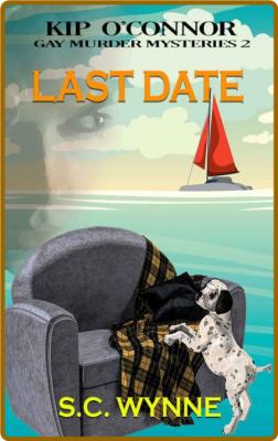 Last Date by S  C  Wynne