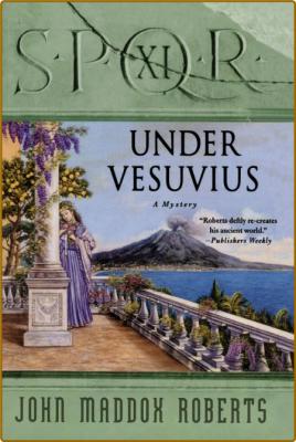 Under Vesuvius by John Maddox Roberts