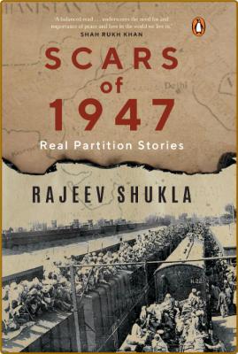  Scars Of 1947 - Real Partition Stories _2f5dbab13b097610a8e83876655c37ef