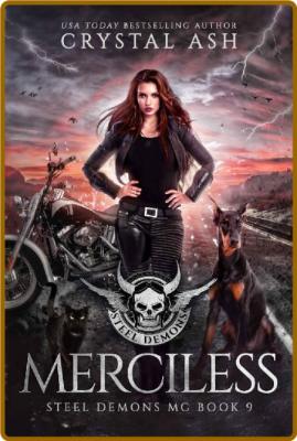 Merciless by Crystal Ash  _763e01d50373a4eec138c9c48d917f68