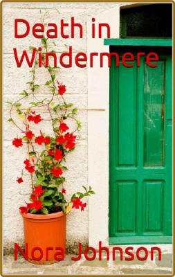 Death in Windermere by Nora Johnson  _6564d091360c6bd927ff40e6eb3d196a