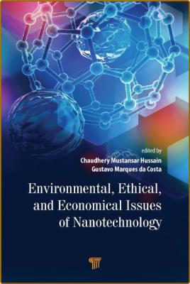 Hussain C  Environmental, Ethical,   Economical   Nanotech  2022