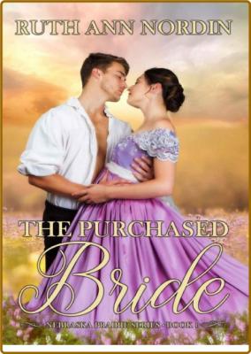 The Purchased Bride - Ruth NORDIN