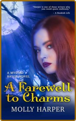 A Farewell to Charms - Molly Harper _c080c75fb10622ac7976a0359158654d