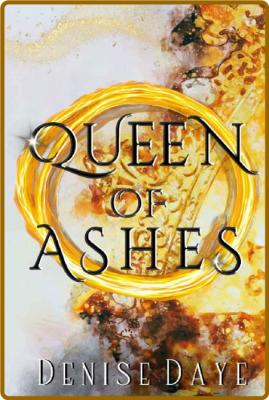 Queen of Ashes Romantic Fairy - Denise Daye _9d0bf88ecf6993e1262e2892c701c77d