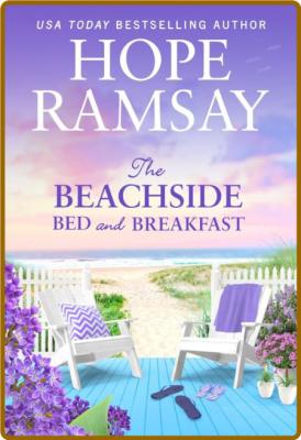 The Beachside Bed and Breakfast - Hope Ramsay