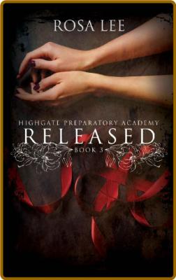 Released  Highgate Preparatory - Rosa Lee _ab409602c3b17f83dd664ef458e863b4