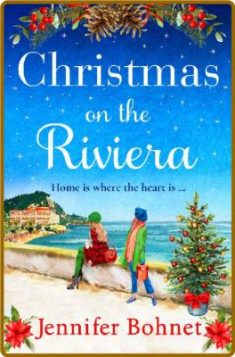 Christmas on the Riviera - Jennifer Bohnet