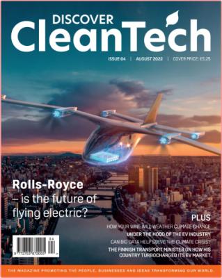 Discover Cleantech Magazine-August 2022