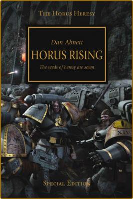 Horus Rising (Warhammer 40,000 Novels  Horus Heresy)    _2b7abf71fbf8c830386057a4e9429a01