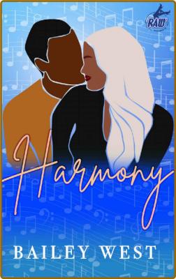 Harmony - Bailey West _5de398cd680457939e5b1571dade5b91