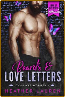 Beards and Love Letters  A Man - Heather Lauren _34bee67166769574d81ccf887a153bbb