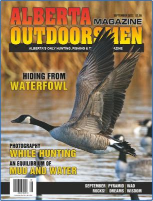 Alberta Outdoorsmen - Volume 24 Issue 5 - September 2022