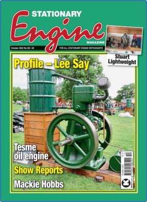 Stationary Engine - Issue 582 - October 2022