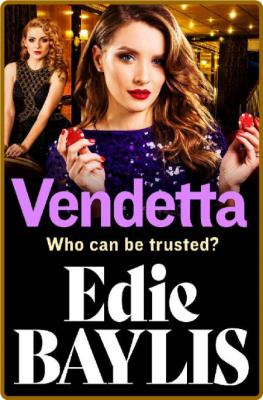 Vendetta by Edie Baylis  _eee8d5268ae141cbd875af0a09640205