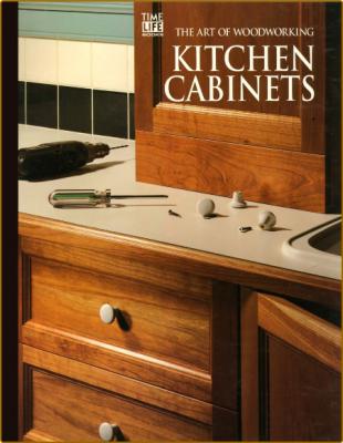 The Art Of WoodWorking Kitchen Cabinets _a62a7e6b1e6e3d3d131ada87a47aca1d