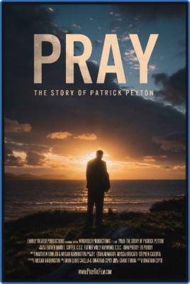 PRay The STory of Patrick PeyTon 2020 WEBRip x264-ION10