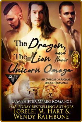 The Dragon the Lion and Their - Lorelei M  Hart _5d6027ca339be496fbace59bbdfd58e7