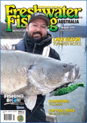 Freshwater Fishing Australia - Issue 174 - September-October 2022