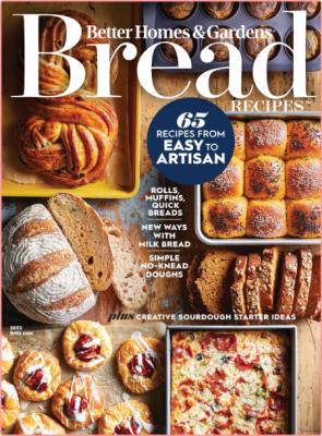 Better Homes & Gardens Bread Recipes – August 2022