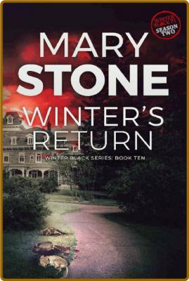 Winter's Return by Mary Stone  _aa007f7e50b3ca7cb08b6138241001ac