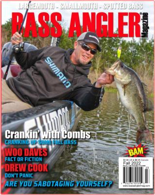 Bass Angler Magazine – Fall 2022