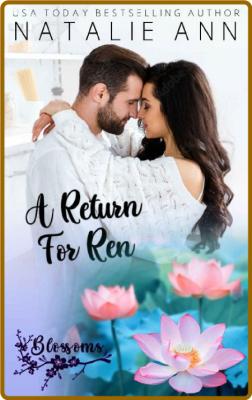 A Return For Ren - Natalie Ann