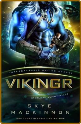Vikingr  Starlight Vikings #1 ( - Skye MacKinnon