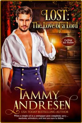 LOST  The Love of a Lord - Tammy Andresen