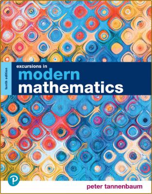 Peter Tannenbaum - Excursions in Modern Mathematics