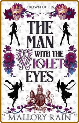 The Man with the Violet Eyes  A - H P  Mallory