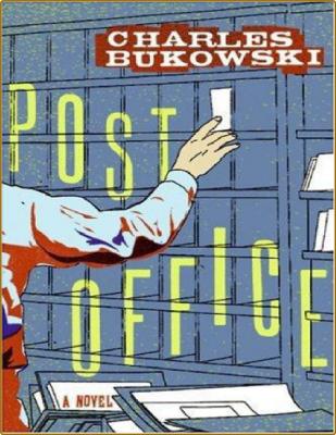 Post Office  A Novel 